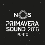 NOS Primavera Sound 2016